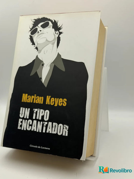 Portada de Un tipo encantador de Marian Keyes, libro de segunda mano