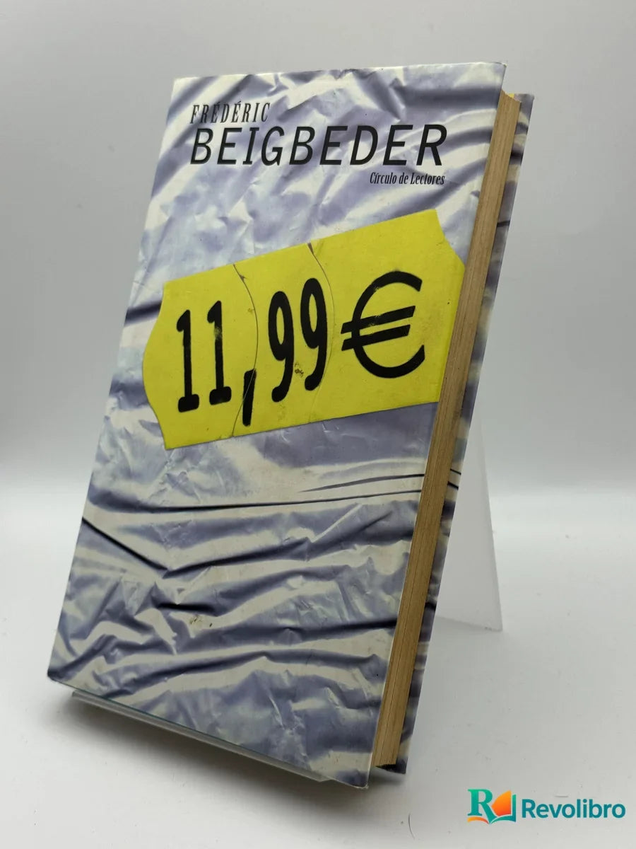 Portada de 11,99€ de Frédéric Beigbeder, libro de segunda mano
