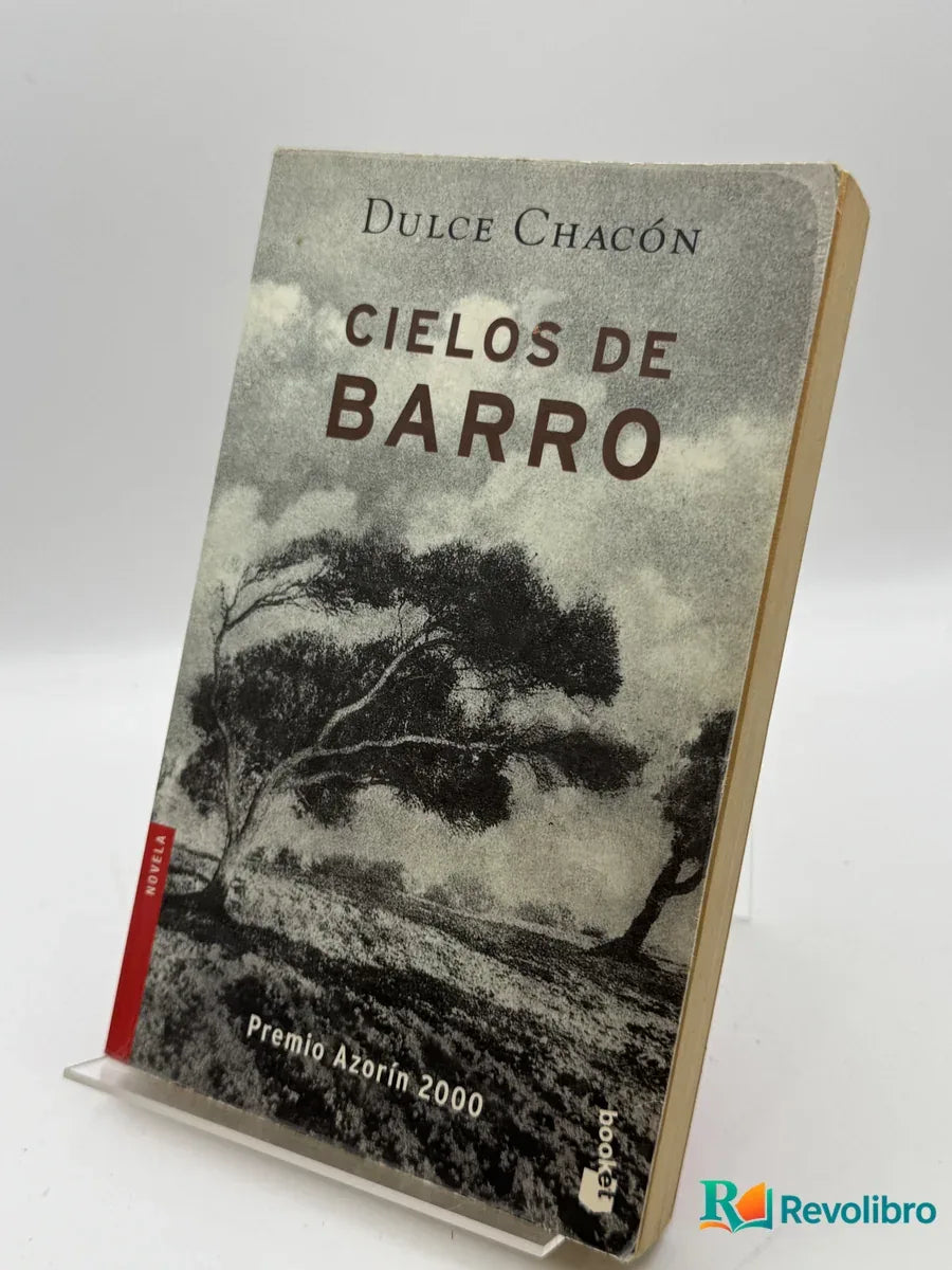Portada de Cielos de barro de Dulce Chacón, libro de segunda mano