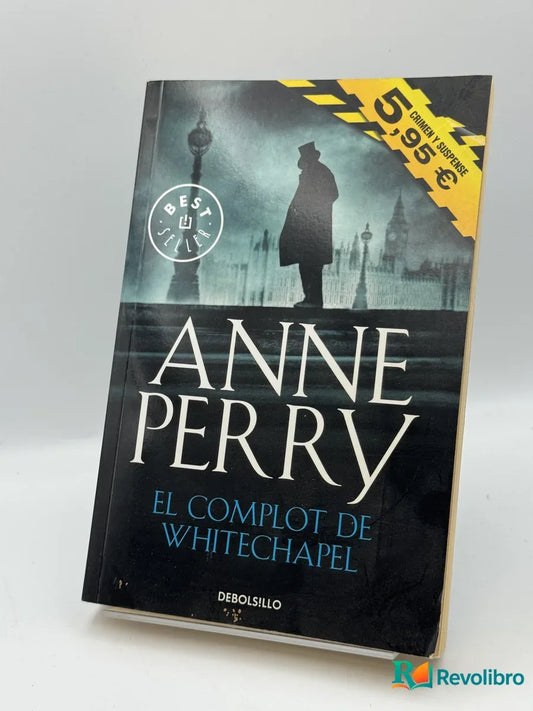 Portada de El complot de Whitechapel de Anne Perry, libro de segunda mano