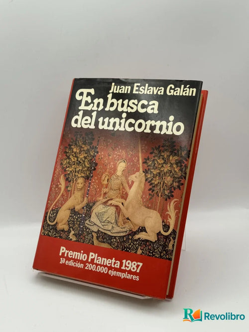 Portada de En busca del unicornio de Juan Eslava Galán, libro de segunda mano