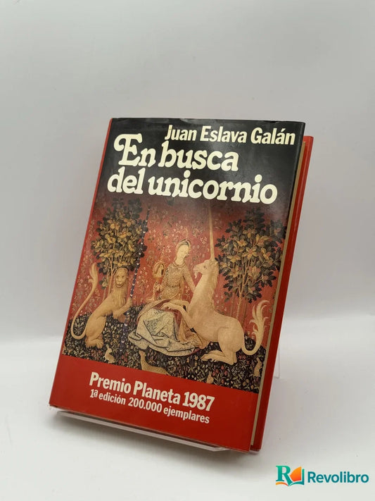 Portada de En busca del unicornio de Juan Eslava Galán, libro de segunda mano