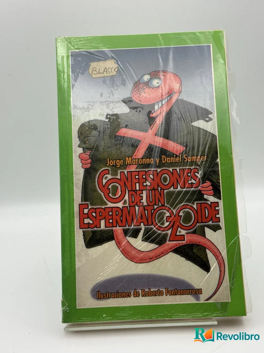 Portada de Confesiones de un espermatozoide de Jorge Marronna y Daniel Samper, libro de segunda mano