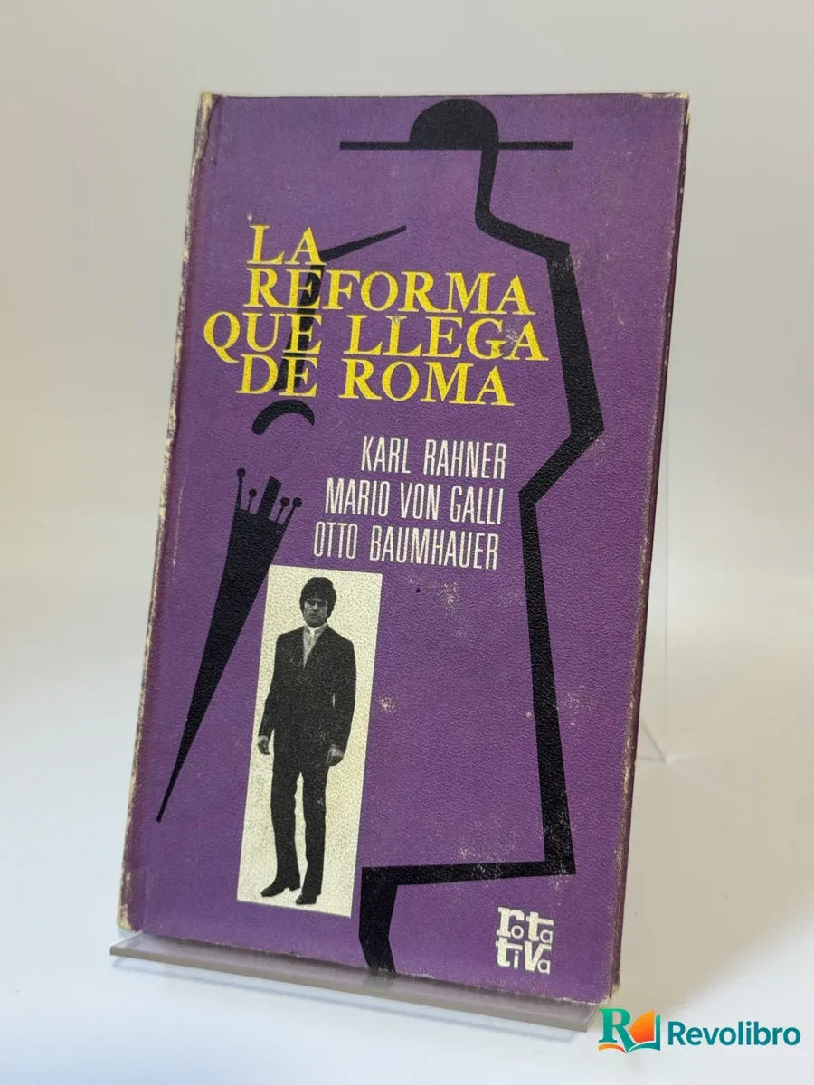 Portada de La reforma que llega de Roma de Karl Rahner, libro de segunda mano