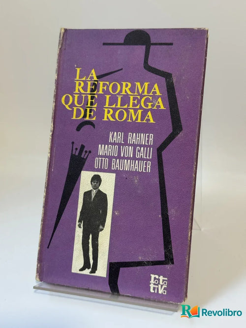 Portada de La reforma que llega de Roma de Karl Rahner, libro de segunda mano