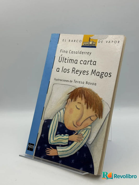 Portada de Última carta a los Reyes Magos de Fina Casalderrey, libro de segunda mano