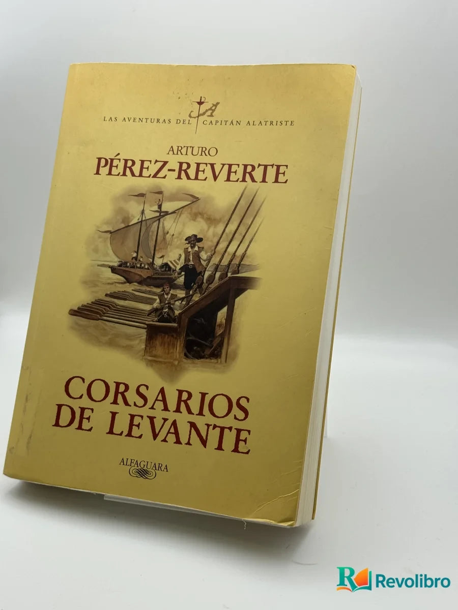Portada de Corsarios de Levante de Arturo Pérez-Reverte, libro de segunda mano