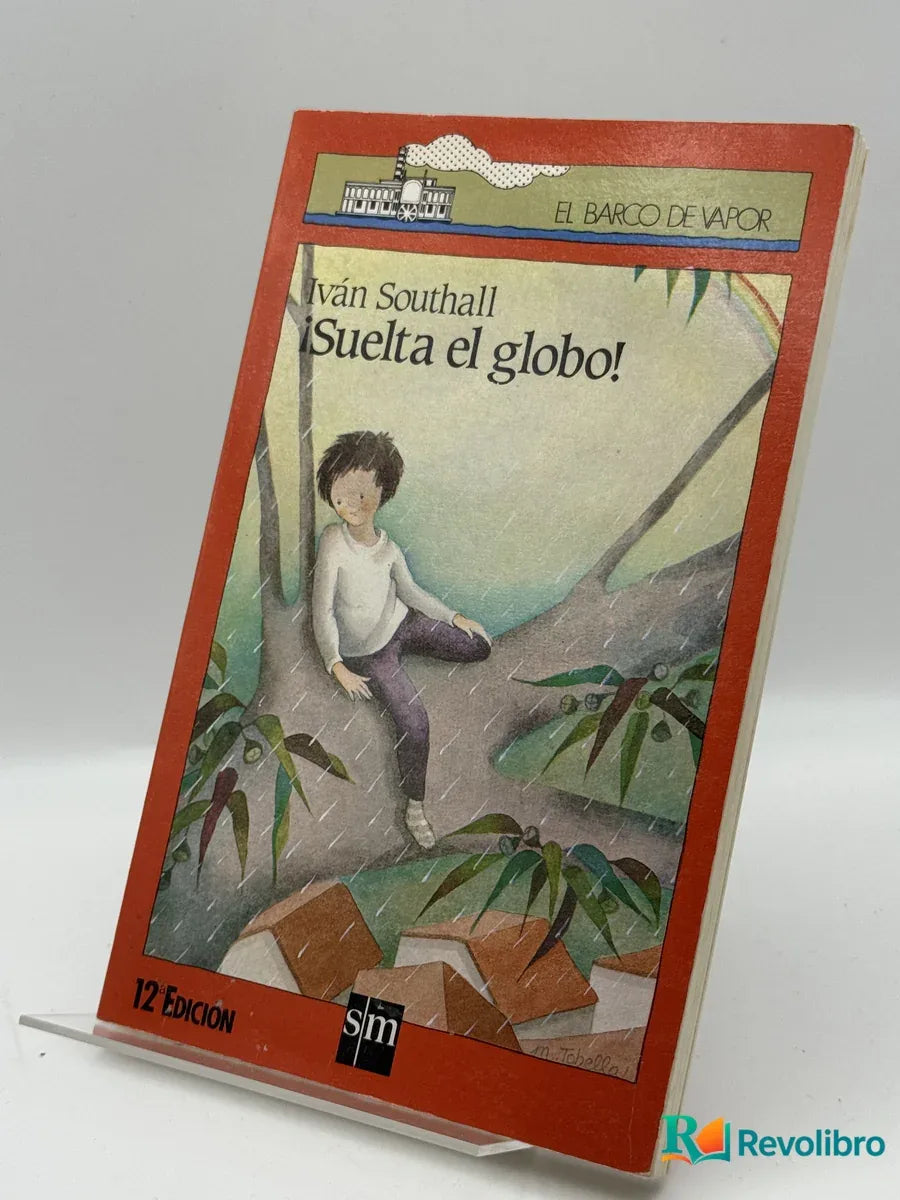 Portada de Suéltalo! de Iván Southall, libro de segunda mano