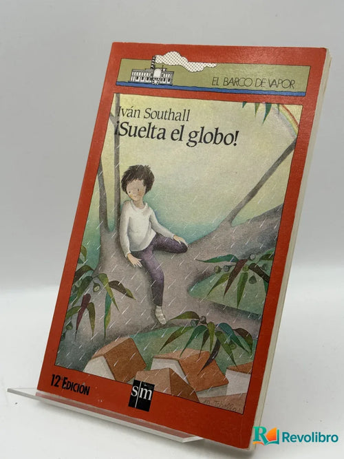 Portada de Suéltalo! de Iván Southall, libro de segunda mano