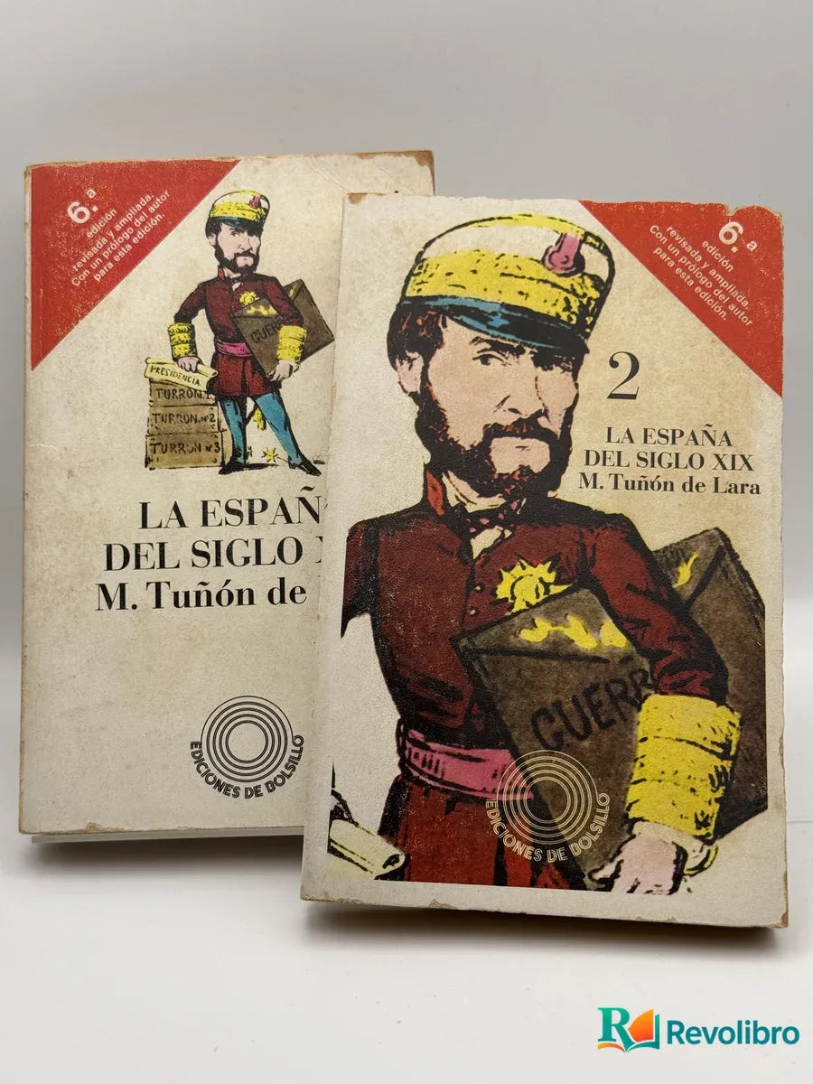 Portada de La España del Siglo XIX de M. Tuñón de Lara, libro de segunda mano