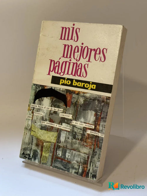 Portada de Mis mejores páginas de Pío Baroja, libro de segunda mano