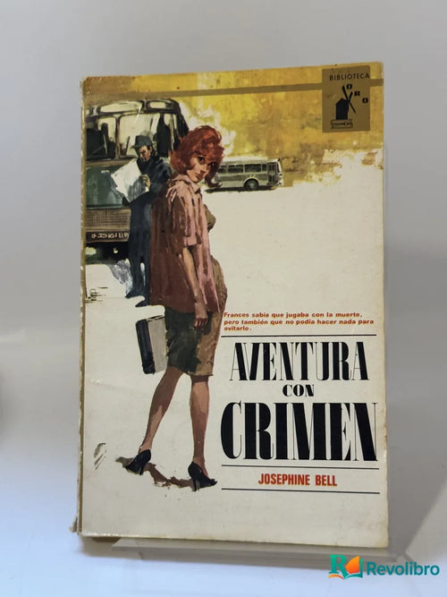 Portada de Aventura con crimen de Josephine Bell, libro de segunda mano