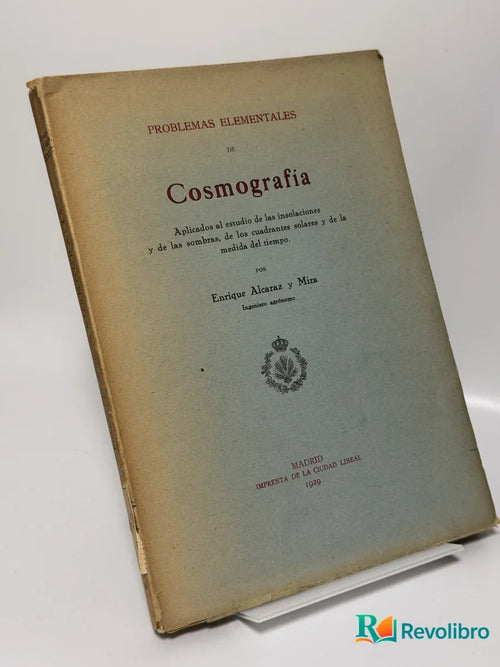 Portada de Problemas elementales de Cosmografía de Enrique Alcázar y Mira, libro de segunda mano