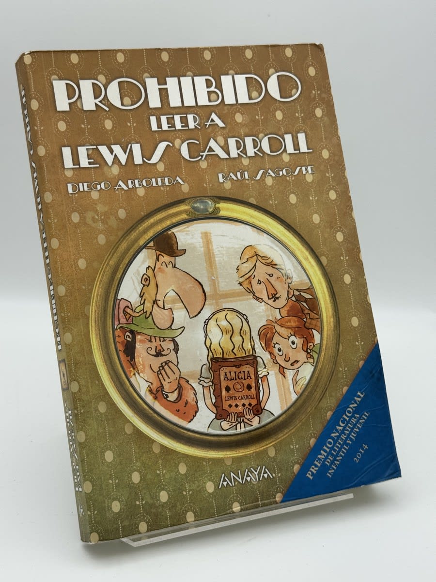 Portada de Prohibido leer a Lewis Carroll de Diego Arboleda, libro de segunda mano