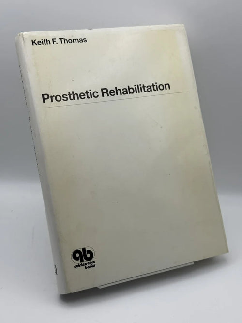 Prosthetic Rehabilitation de Keith F. Thomas | Libro segunda mano - Portada