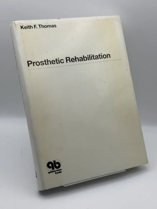 Prosthetic Rehabilitation de Keith F. Thomas | Libro segunda mano - Portada