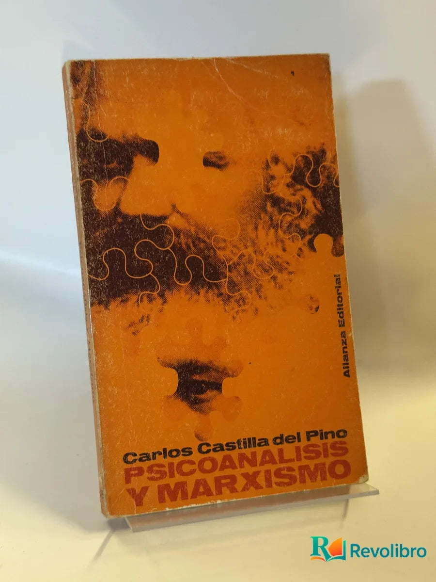 Portada de Psicoanálisis y Marxismo de Carlos Castilla del Pino, libro de segunda mano