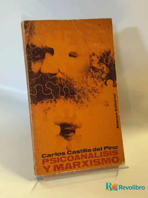 Portada de Psicoanálisis y Marxismo de Carlos Castilla del Pino, libro de segunda mano