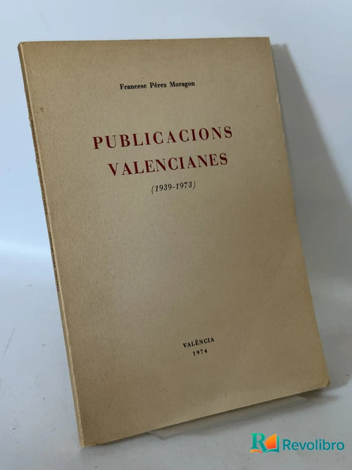 Portada de Publicacions Valencianes de Francesc Pérez Moragon, libro de segunda mano