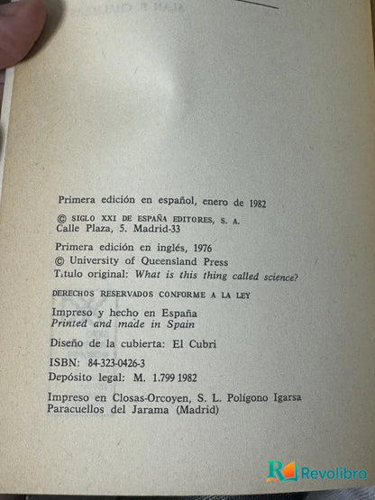 Foto 2 de ¿Qué es esa cosa llamada ciencia? de Alan F. Chalmers, libro de segunda mano