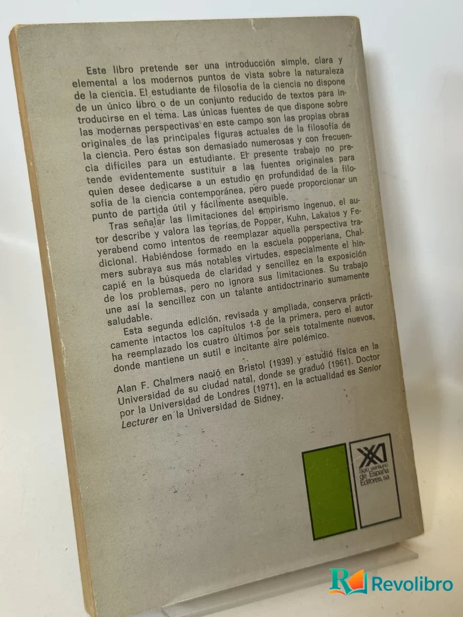 Foto 2 de ¿Qué es esa cosa llamada ciencia? de Alan F. Chalmers, libro de segunda mano