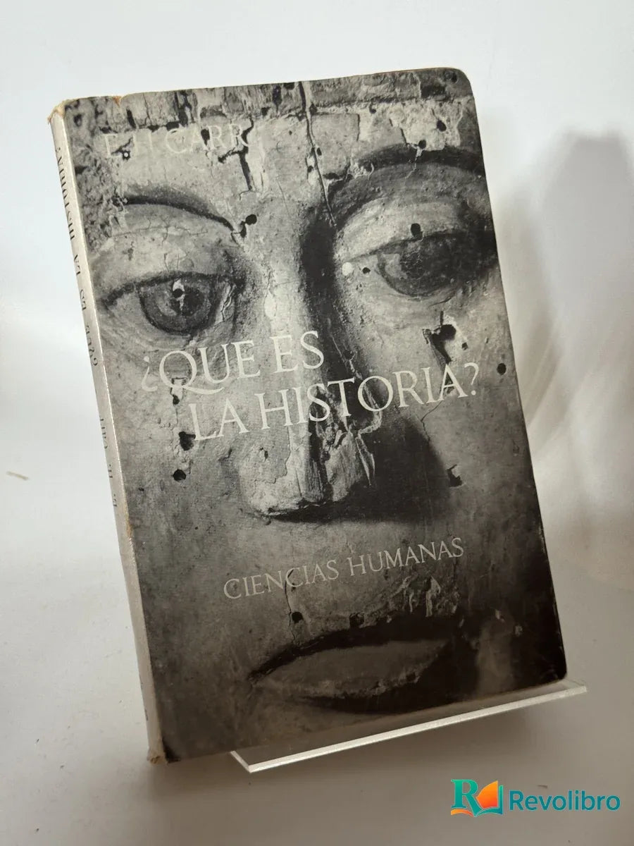 Portada de ¿Qué es la historia? de Ciencias Humanas, libro de segunda mano