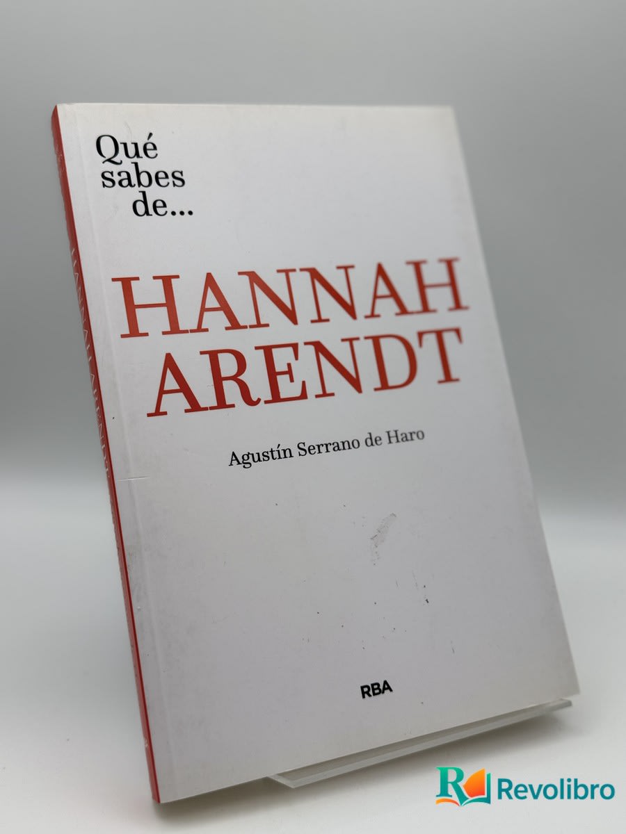 Qué sabes de Hannah Arendt - Agustín Serrano De Haro - Portada