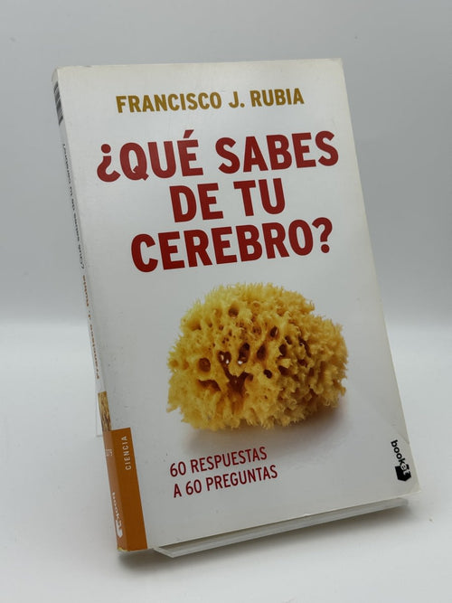 Portada de ¿Qué sabes de tu cerebro? de Francisco Rubia, libro de segunda mano
