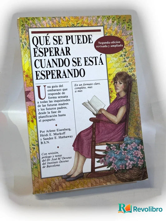 Portada de Qué se puede esperar cuando se está esperando de Arlene Eisenberg, libro de segunda mano