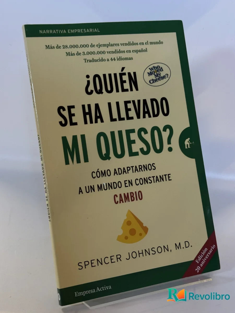 Portada de ¿Quién se ha llevado mi queso? de Spencer Johnson, libro de segunda mano