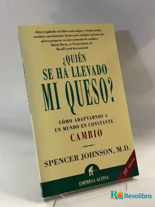 Portada de ¿Quién se ha llevado mi queso? de Spencer Johnson, libro de segunda mano