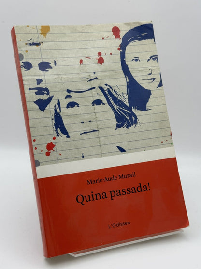 Portada de Quina passada! de Marie-Aude Murail, libro de segunda mano