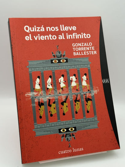 Quizá nos lleve el viento al infinito - Gonzalo Torrente Ballester - Portada