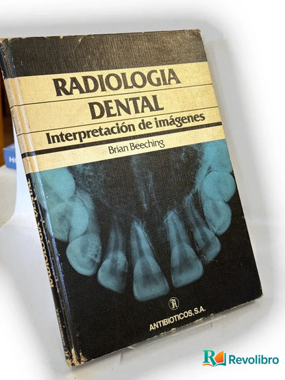 Portada de Radiología dental - 1ª edición de Brian W. Beeching, libro de segunda mano