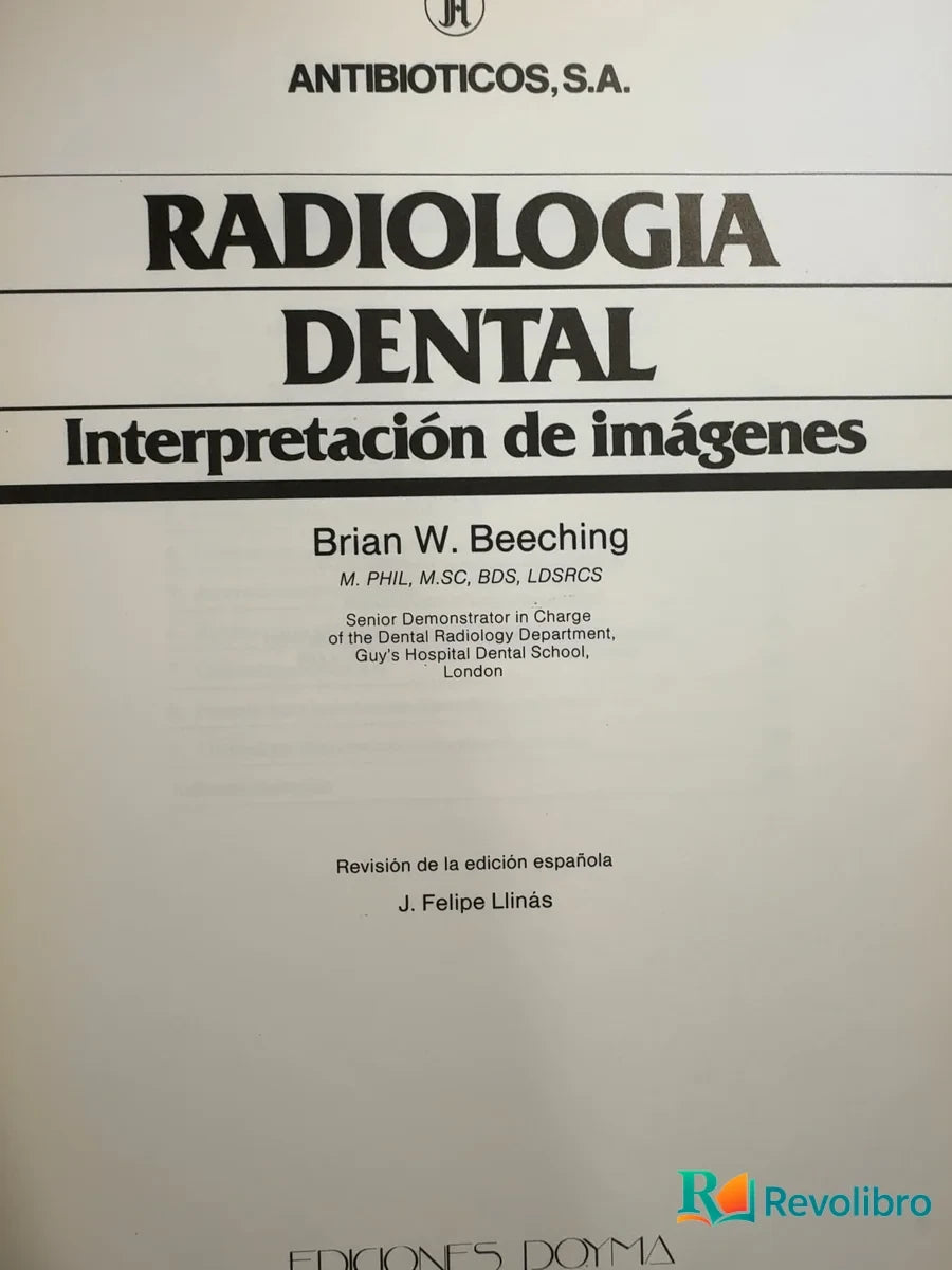 Foto 3 de Radiología dental - 1ª edición de Brian W. Beeching, libro de segunda mano