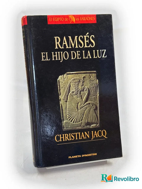 Ramsés el hijo de la luz, libro de segunda mano