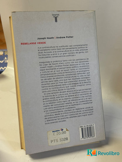 Foto 2 de Rebelarse vende - 1ª edición de Joseph Heath, libro de segunda mano