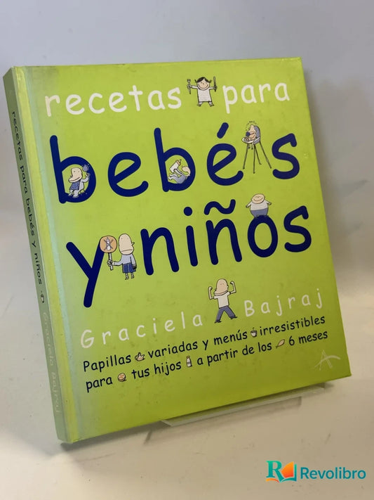 Portada de recetas para bebés y niños de Graciela Bajraj, libro de segunda mano
