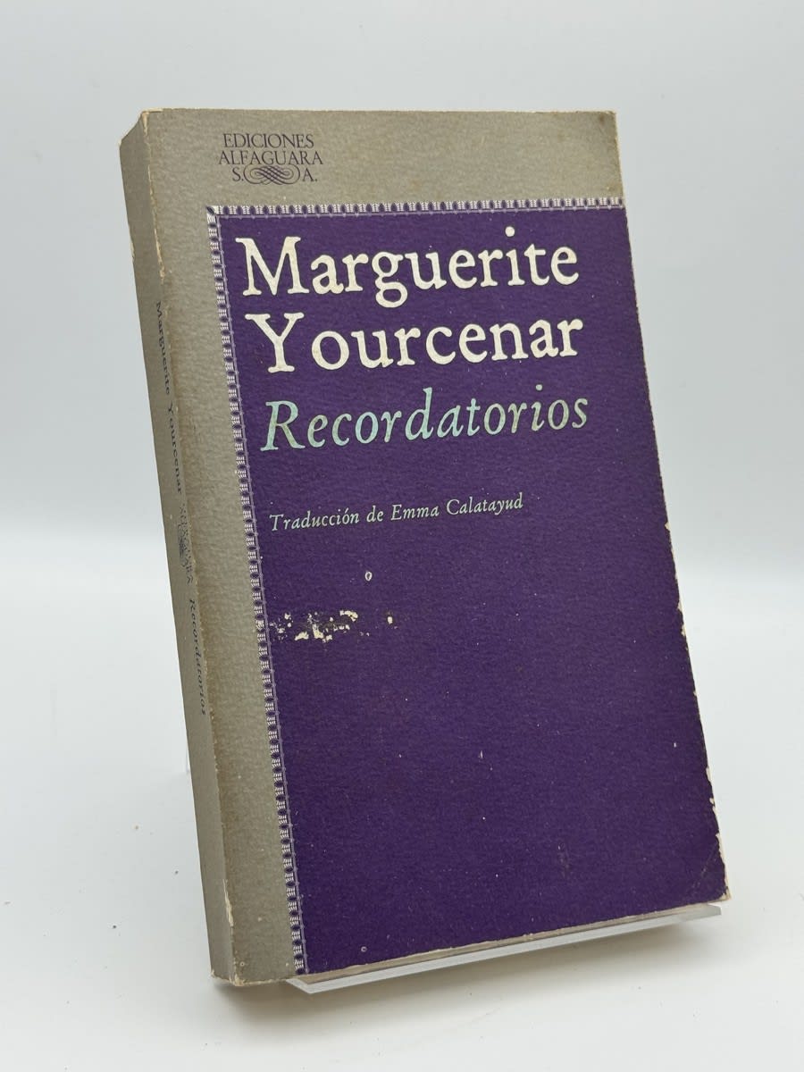 Portada de Recordatorios - Marguerite Yourcenar de Marguerite Yourcenar, libro de segunda mano