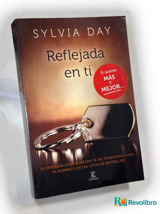 Portada de Reflejada en ti de Sylvia Day, libro de segunda mano