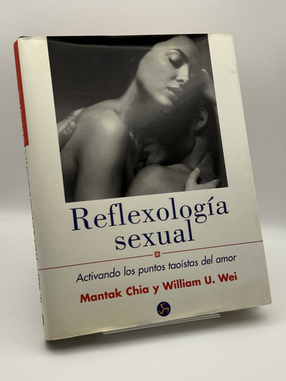 Portada de Reflexologia Sexual - Mantak Chia, William U. Wei de Mantak Chia, libro de segunda mano