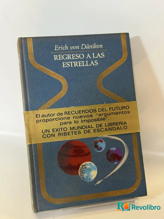 Portada de Regreso a las Estrellas de Erich von Däniken, libro de segunda mano