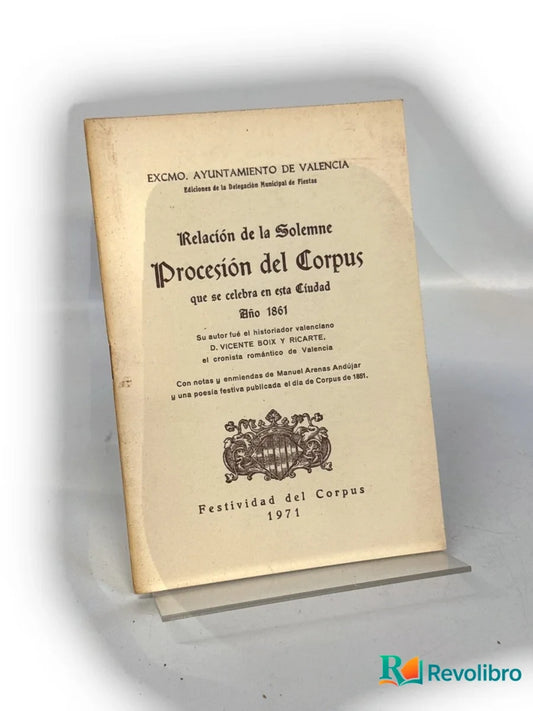 Portada de Relación de la solemne procesión del Corpus que se celebra en esta ciudad de Vicente Boix y Ricarte, libro de segunda mano