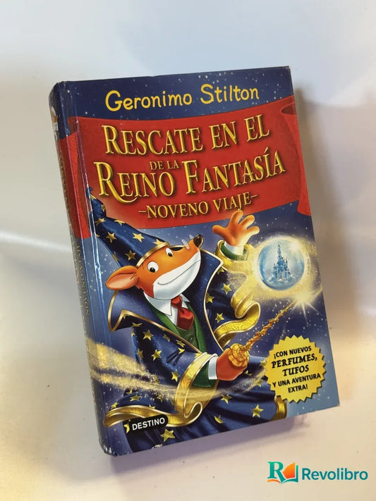 Portada de Rescate en el Reino Fantasía - Noveno Viaje de Geronimo Stilton, libro de segunda mano