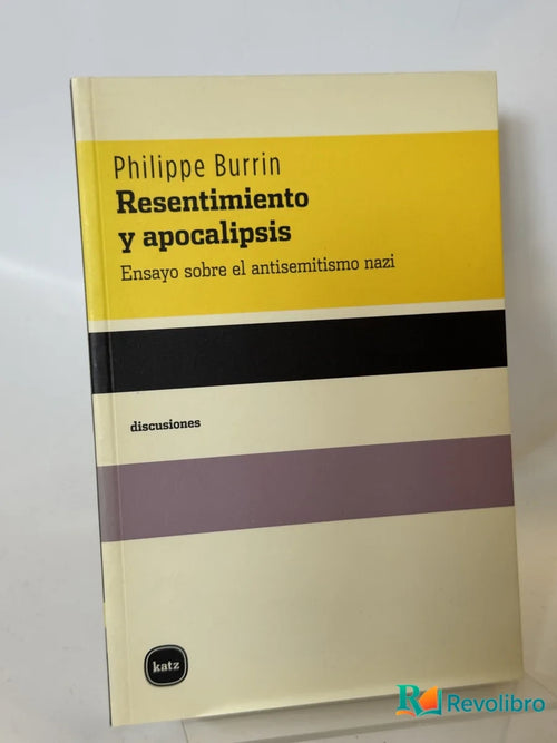 Portada de Resentimiento y apocalipsis de Philippe Burrin, libro de segunda mano