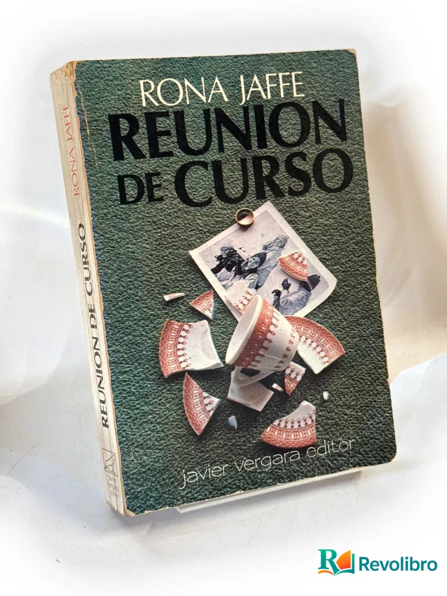 Portada de Reunión de curso - 1ª edición de Rona Jaffe, libro de segunda mano