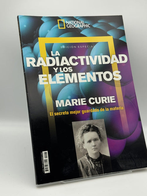 Portada de Revista Marie Curie: La radiactividad y los elementos de National Geographic, libro de segunda mano