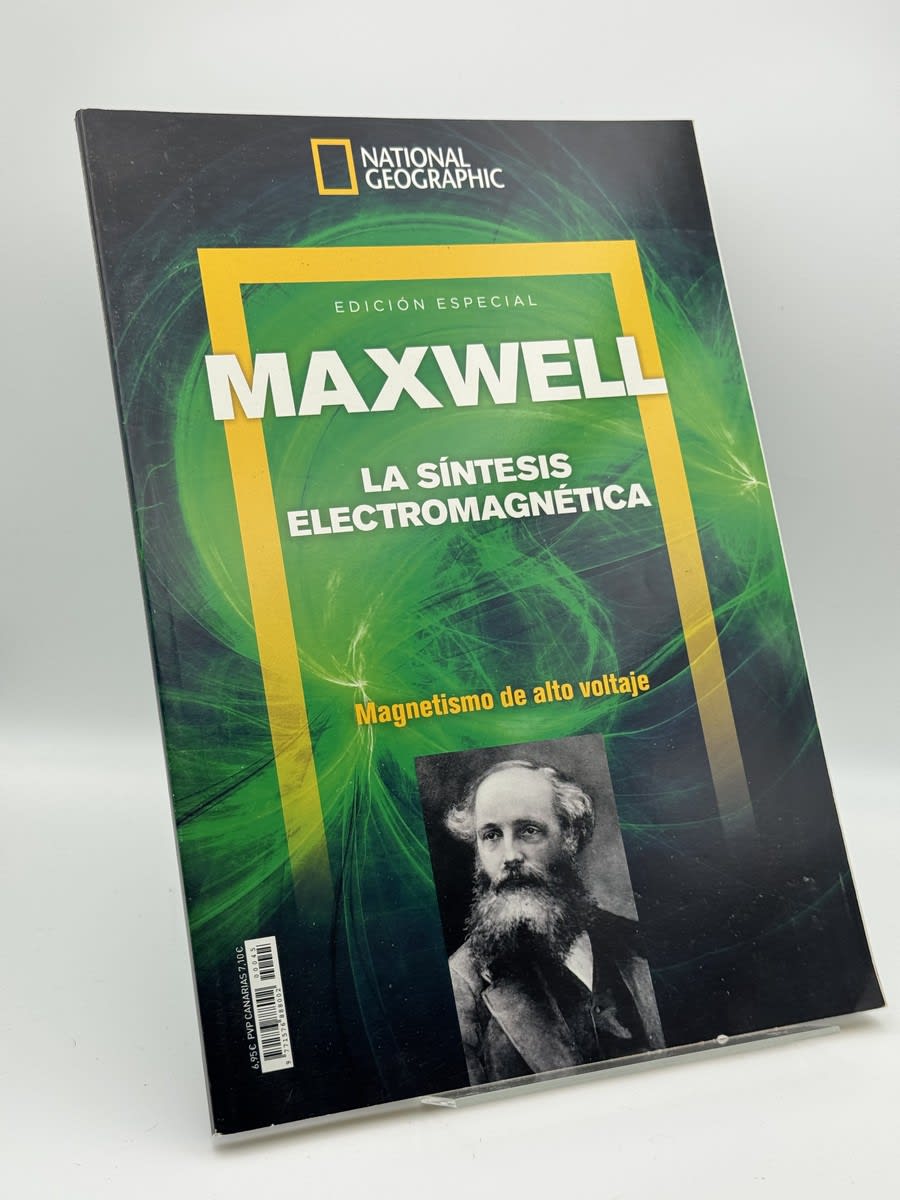 Portada de Revista Maxwell: La síntesis electromagnética de National Geographic, libro de segunda mano