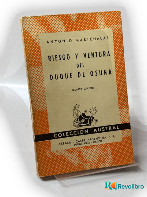Riesgo y ventura del duque de Osuna, libro de segunda mano