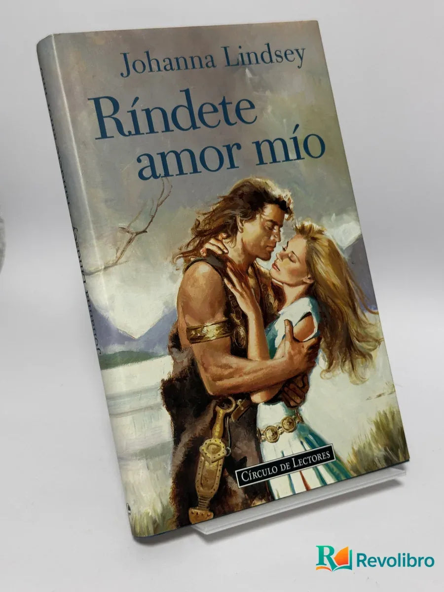 Portada de Ríndete amor mío de Johanna Lindsey, libro de segunda mano
